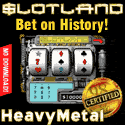 Go Directly to the Heavy Metal Slot Page to start playing immediately.